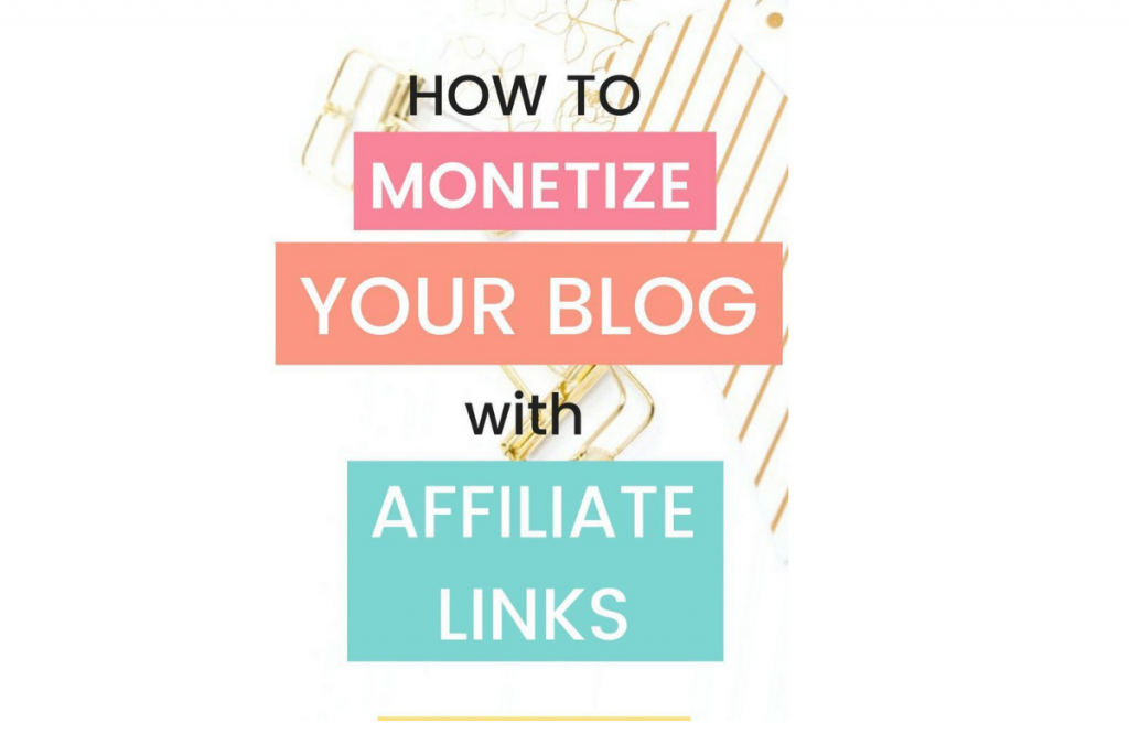 how to monetize your blog with affiliate link