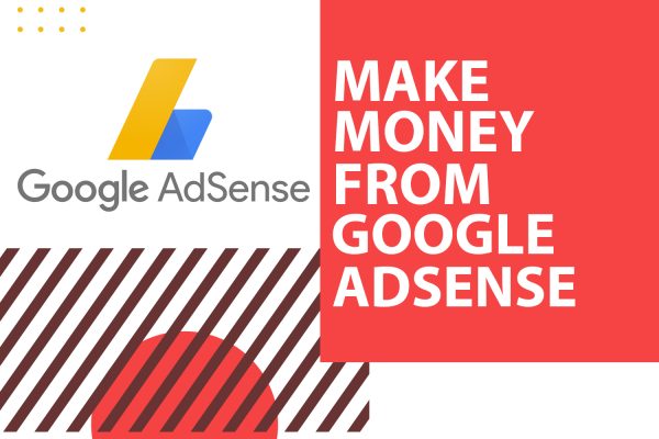 MAKE-MONEY-FROM-GOOGLE-ADSENSE-UP-TO-500-MONTHLY