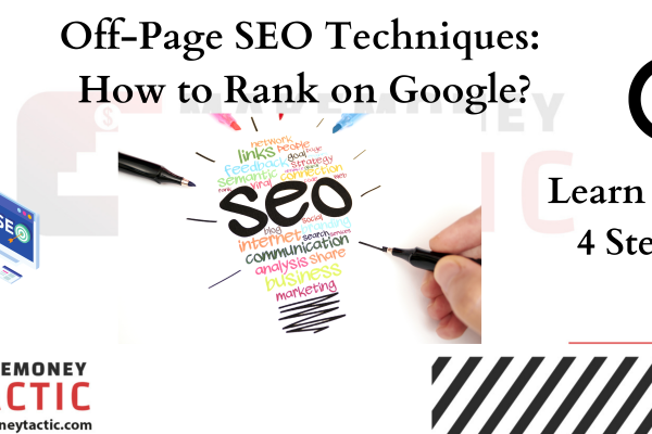 Off-Page SEO Techniques: How to Rank on Google?