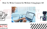 How To Write Content for Website Using Jasper AI?