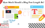 How Much Should a Blog Post Length Be? 