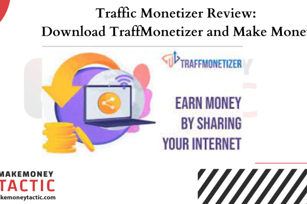 Traffic Monetizer Review: Download TraffMonetizer and Make Money
