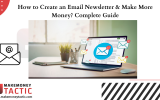 How to Create an Email Newsletter & Make More Money?