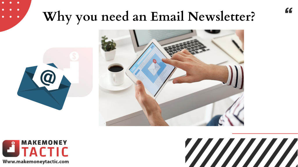 Why you need an Email Newsletter?
