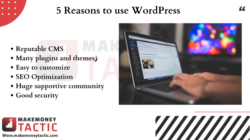 5 Reasons to use WordPress for website creation: