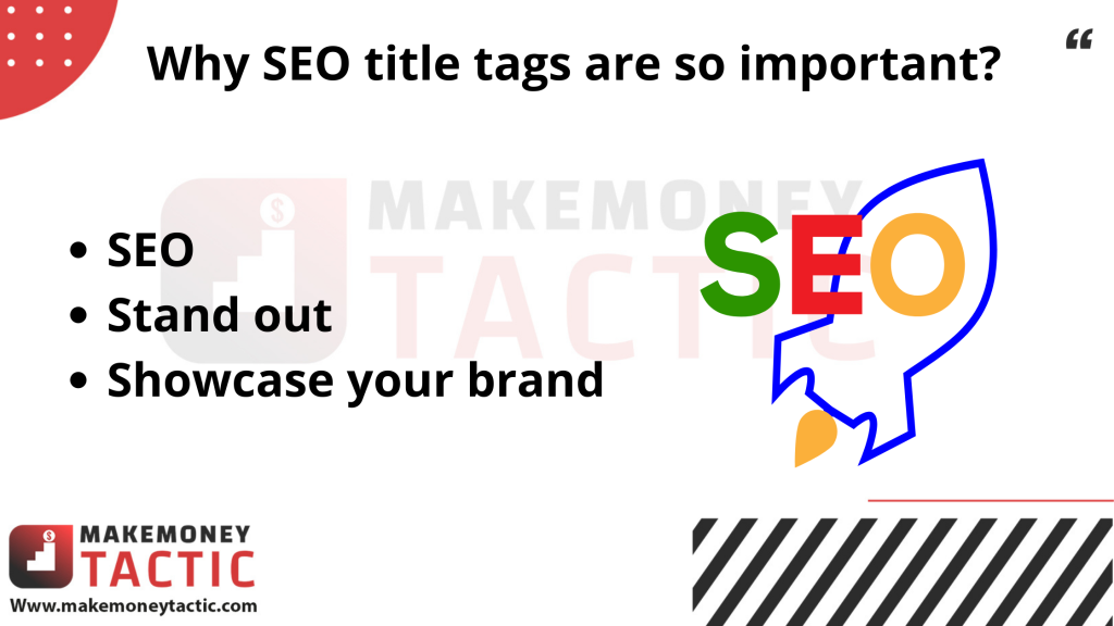 Why SEO title tags are so important?