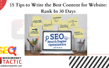 15 Tips to Write the Best Content for Website: Rank In 30 Days