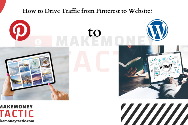 How to Drive Traffic from Pinterest to Website?