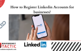 How to Register Linkedin Accounts for businesses?