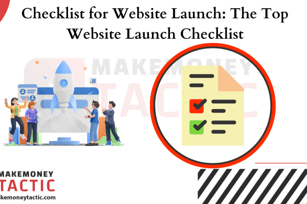 Checklist for Website Launch: The Top Website Launch Checklist