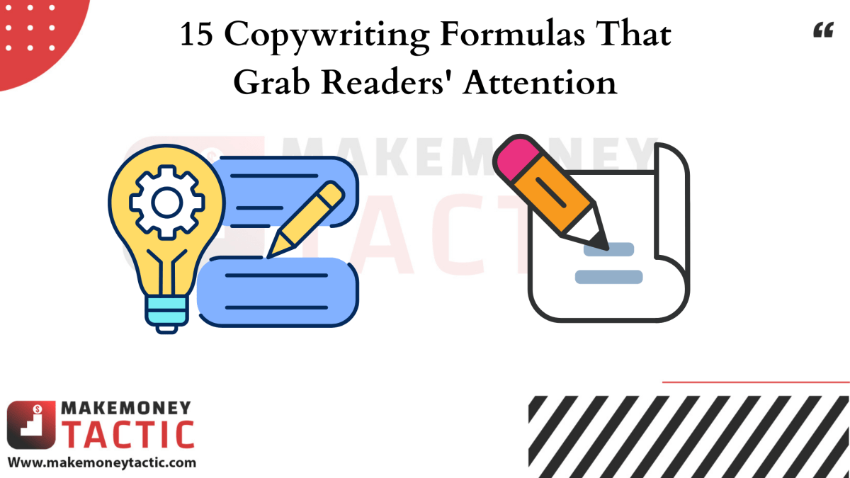 15 Copywriting Formulas That Grab Readers' Attention