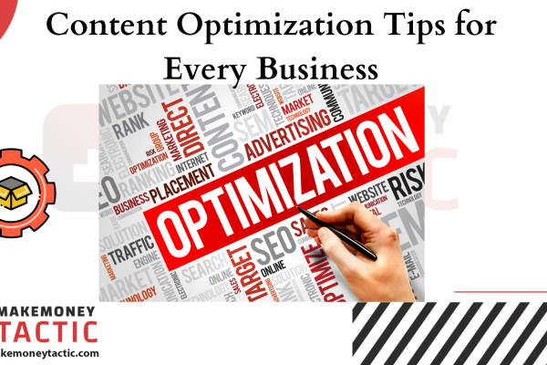 Content Optimization Tips for Every Business