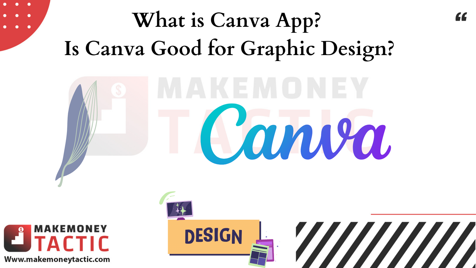 What is Canva App? Is Canva Good for Graphic Design?