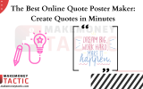 The Best Online Quote Poster Maker: Create Quotes in Minutes