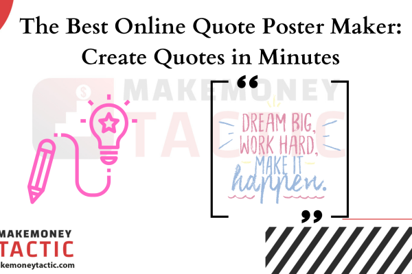 The Best Online Quote Poster Maker: Create Quotes in Minutes