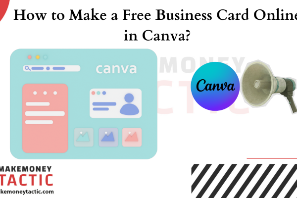 How to Make a Free Business Card Online in Canva?