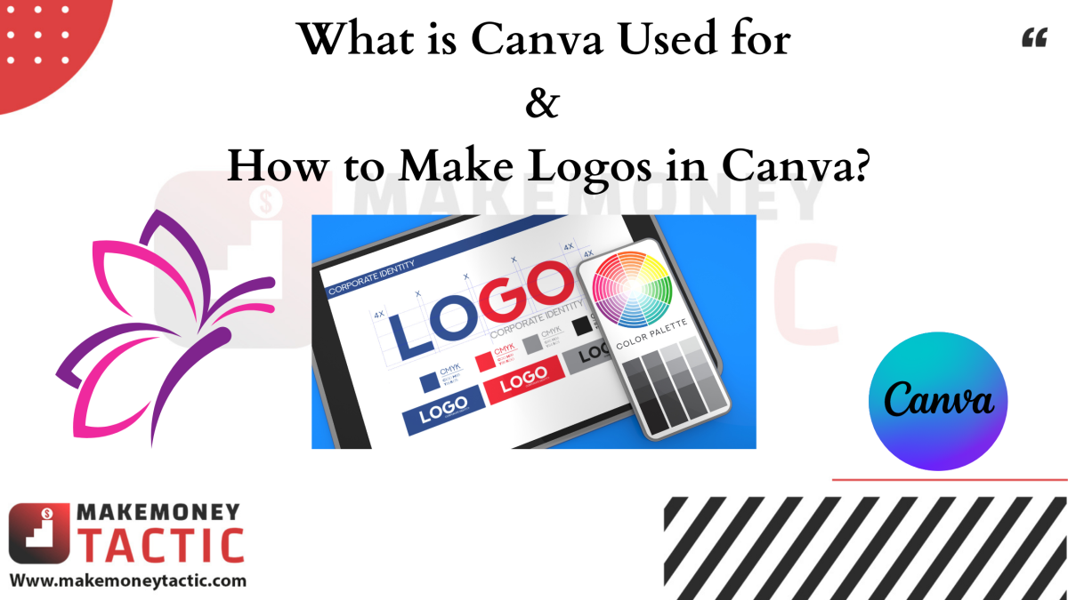 What is Canva Used for & How to Make Logos in Canva?