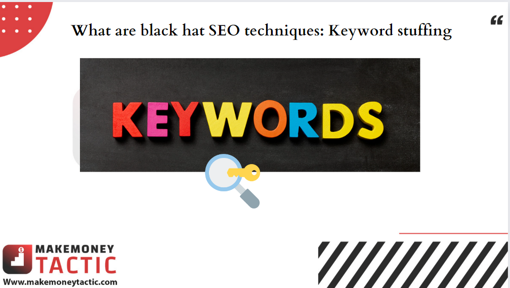 What are black hat SEO techniques: Keyword stuffing