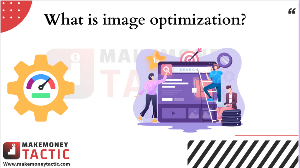 optimize images for SEO : What is image optimization?