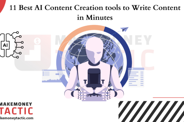 11 Best AI Content Creation tools to Write Content in Minutes