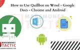 How to Use Quillbot on Word - Google Docs - Chrome and Android