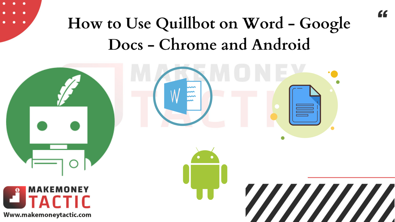 how-to-use-quillbot-on-word-google-docs-chrome-and-android