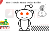 How to Make Money Online Reddit?