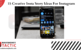 15 Creative Insta Story Ideas For Instagram