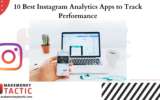 10 Best Instagram Analytics Apps to Track Performance