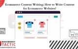 Ecommerce Content Writing: How to Write Content for Ecommerce Websites?