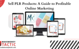 Sell PLR Products A Guide to Profitable Online Marketing